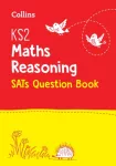 KS2 Maths Reasoning SATs Practice Question Book