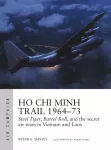 Ho Chi Minh Trail 1964&ndash;73