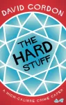 Hard Stuff