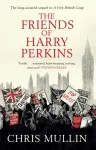 The Friends of Harry Perkins