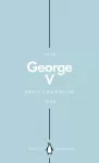 George V (Penguin Monarchs)
