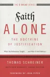 Faith Alone---The Doctrine of Justification
