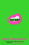 Eat Dirt