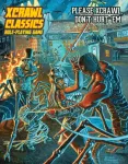 Xcrawl Classics #3: Please Xcrawl! Don&rsquo;t Hurt &lsquo;Em