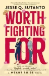 Worth Fighting For