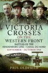 Victoria Crosses on the Western Front  Battles of the Hindenburg Line  Canal du Nord
