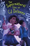 Supernatural Files of CJ Delaney