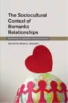 Sociocultural Context of Romantic Relationships