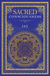 Sacred Consciousness