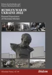 Russia&rsquo;s War in Ukraine 2022