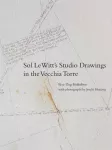 Sol LeWitt's Studio Drawings in the Vecchia Torre