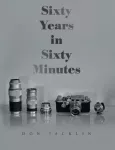 Sixty Years in Sixty Minutes