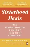 Sisterhood Heals