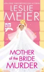 Mother of the Bride Murder