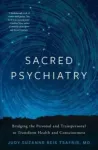 Sacred Psychiatry