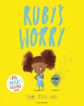 Ruby&rsquo;s Worry