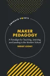Maker Pedagogy