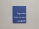 Responses to Derek Jarman's Blue (1993)