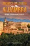 Irving&rsquo;s Dialogism in the Alhambra