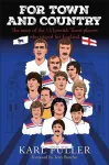 Ipswich Town - For Town and Country
