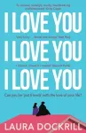 I Love You, I Love You, I Love You