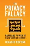 Privacy Fallacy