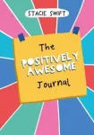 Positively Awesome Journal