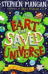 Fart that Saved the Universe