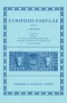 Euripides: Fabulae Vol. II (Euripidis Fabulae Tomus II, Supplices, Electra, Hercules, Troades, Iphigenia in Tauris, Ion)