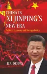 China in Xi Jinping`s New Era