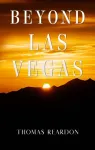 Beyond Las Vegas