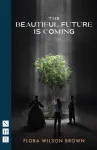 Beautiful Future is Coming