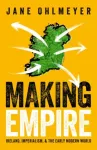Making Empire