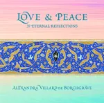 Love and Peace: 37 Eternal Reflections
