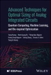 Advanced Techniques for Optimal Sizing of Analog Integrated Circuits