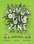 Abortion Pill Zine