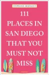 111 Places in San Diego That You Must Not Miss