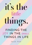 It's the Little Things