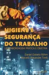 Higiene e Seguranca do Trabalho