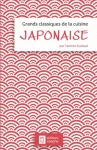 Grands classiques de la cuisine japonaise