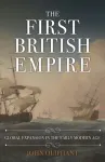 The First British Empire
