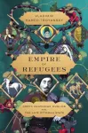 Empire of Refugees