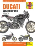 Ducati Scrambler 803 (15 - 20) Haynes Repair Manual