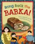 Bring Back the Babka!