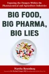 Big Food, Big Pharma, Big Lies