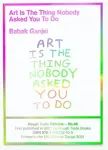 Art Is The Thing Nobody Asked You To Do (RT#47)