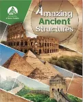 Amazing Ancient Structures