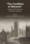 &ldquo;The Condition Of Menevia&rdquo;