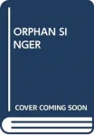 Orphan Singer