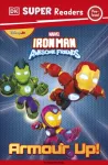 DK Super Reader Pre-Level Marvel Iron Man and His Awesome Friends Armour Up!